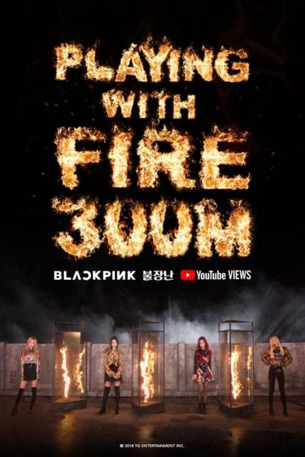 Blackpink's 'Playing With Fire' reaches 500 million views
