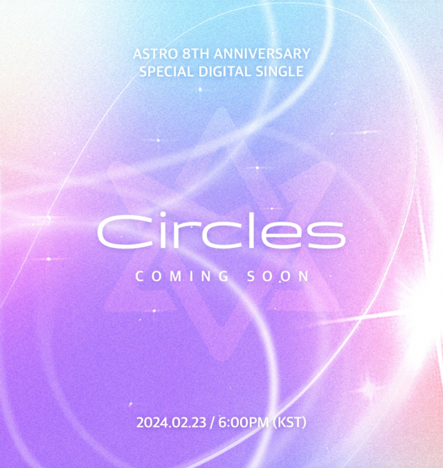 '<b>데뷔 8주년</b>' <b>아스트로</b>, 신곡 '서클스' 깜짝 공개